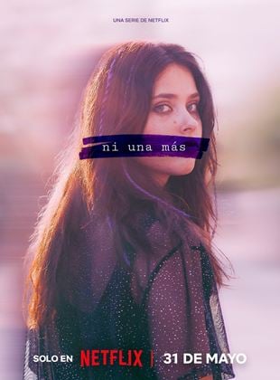 Ni una más saison 1